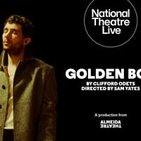 Golden Boy to screen at Whitby Coliseum in National Theatre live production