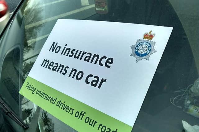 Police have launched Operation Belt to crack down on uninsured drivers.