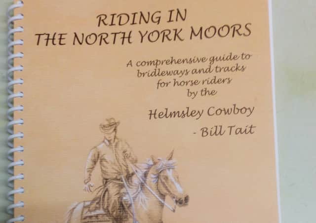Riding in the North York Moors costs £9.50 plus £3 postage and packaging.