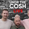 Undr the Cosh