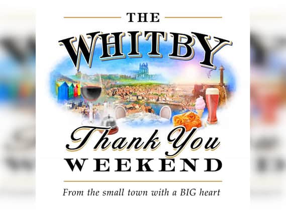 The Whitby Big Thank You Weekend