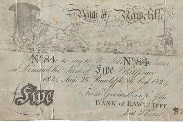 This Jemmy Hirst 'bank note' is part of the exhibition at Sewerby Hall. Photo submitted