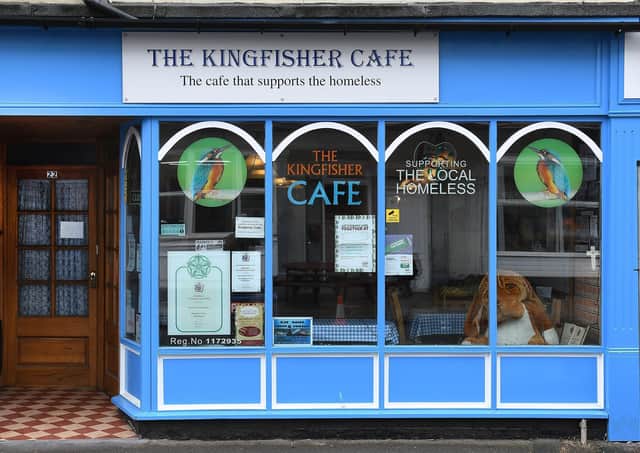 The Kingfisher Cafe, which is based on West Street, supports the homeless and families in need in Bridlington.