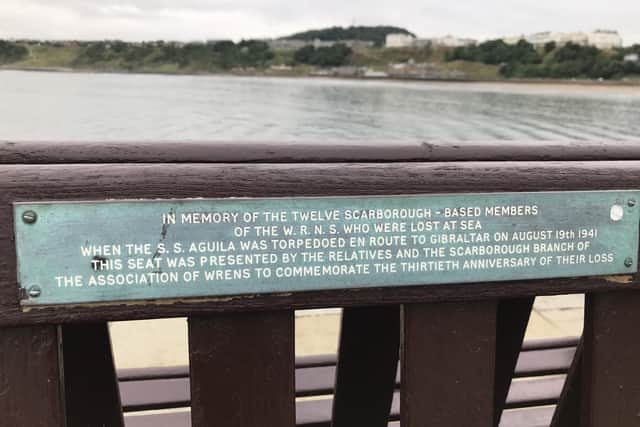 In July 1972, a memorial bench was erected on Vincent Pier to commemorate the Wrens from Scarborough, with the inscription, ‘In memory of the twelve Scarborough based WRNS who were lost at sea when the SS Aguila was torpedoed en route to Gibraltar on the 19th August 1941.’