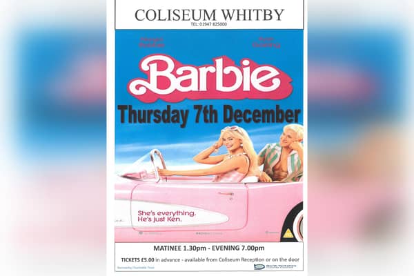 Barbie is showing at Whitby Coliseum on December 7.