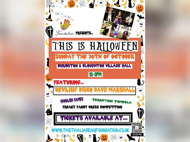 The Thalia-Beau Foundation presents This is Halloween, at Burniston and Cloughton Village Hall, on October 30. The event features Devilish Disco Dave Marshall, fancy dress, ghoulish games and a tombola. On from noon to 3pm. Visit www.thethaliabeaufoundation.co.uk for tickets.