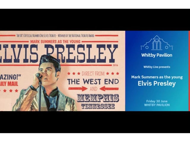 Mark Summers as the Young Elvis Presley is coming to Whitby Pavilion on June 30. Mark Summers' tribute show is one of the top selling international tribute acts, and has been  voted the UK's Official Number One Elvis tribute.