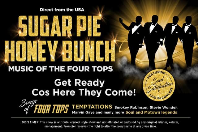 On Sunday, October 19, Sugar Pie Honey Bunch – Music of The Four Tops will be at the Spa