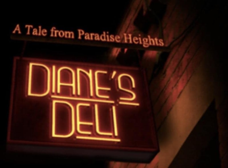 A Tale from Paradise Heights - Diane's Deli.
Saturday July 22, 7.30pm.