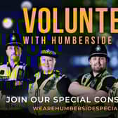 Humberside Police have launched a brand-new campaign on January 1 to encourage more people with a desire to make a difference and give something back to the community to volunteer with them and join our Special Constabulary.