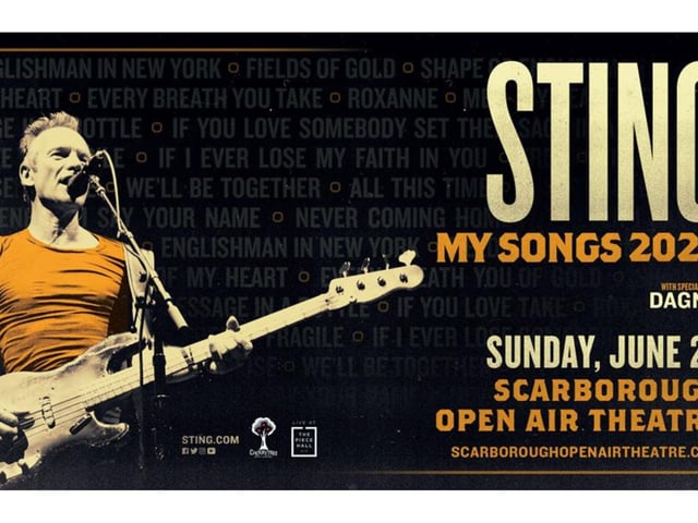 Iconic singer Sting is bringing his 'My Songs World Tour' to Scarborough Open Air Theatre on June 25.The show will feature the Sting's most beloved songs, like Fields of Gold, Shape of my Heart, Roxanne and Demolition Man.