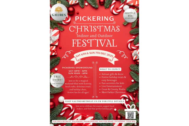 The Christmas Festival will take place at Pickering Showground on December 6 and 7