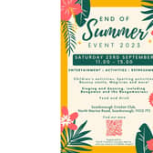 The ‘End of Summer’ community celebration event will take place at Scarborough Cricket Club on Saturday, September 23.