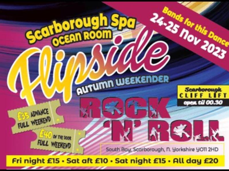 The Flipside Autumn Weekender is coming to Scarborough Spa on November 24 and November 25.A weekend jam packed full of Rock 'n' Rolling, Jiving and Strolling to 50's and 60's Music. Three amazing bands and 'The Rhythm Rooster' djing for the weekend. Retro and Fashion stalls located at the venue too.