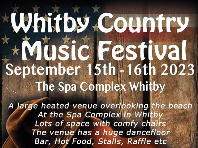 Whitby Country Music Weekend is taking place at Whitby Pavilion on September 15 and September 16. This event has taken place every year since 2003- except for the covid years. Overlooking the beach, with lots of comfy chairs, good stage views, a huge dance area, bar, food, stalls etc,creating a great atmosphere to enjoy music from a cross section of some of the UK's best country artists.