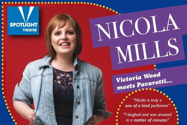 Nicola Millsis bringing her ‘Opera for the People’ show to Bridlington's Spotlight Theatre.