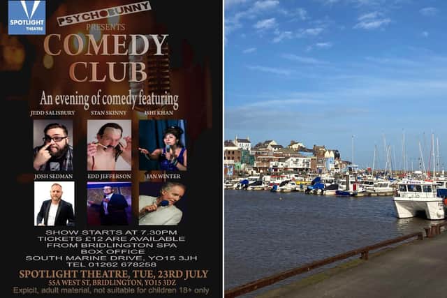The comedy event will take place at the Spotlight Theatre in Bridlington on July 29.