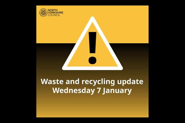 North Yorkshire Council has advised people to leave bins out if they have not been collected