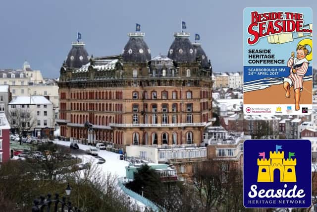 The Grand Hotel, Scarborough, with, inset: programme cover of the 2017 Seaside Heritage Conference at The Spa and the SHN logo which originated from the Scarborough project.