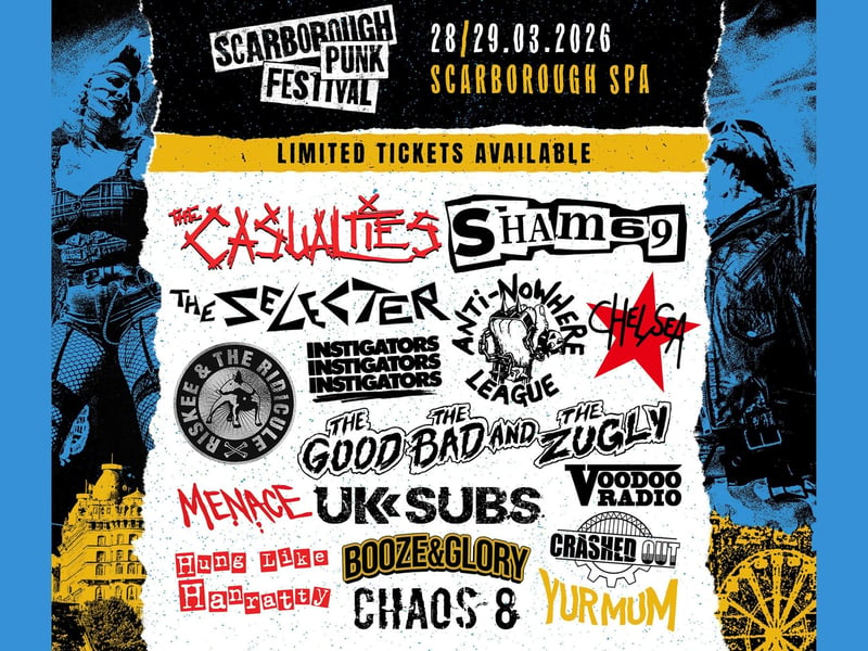 Scarborough Punk Festival returns to Scarborough Spa in on March 28 and 29.16 bands will perform at SPF2026, they include, The Casualties who are flying in from the US to headline the Saturday night as well as Sham-69 who will return to headline the Sunday. The Good The Bad and The Zugly as well as Booze & Glory will also fly into the UK to perform at next years festival. The other new 2026 additions include The Selecter, Instigators, Yur Mum, Chaos 8 & INFA RIOT.
