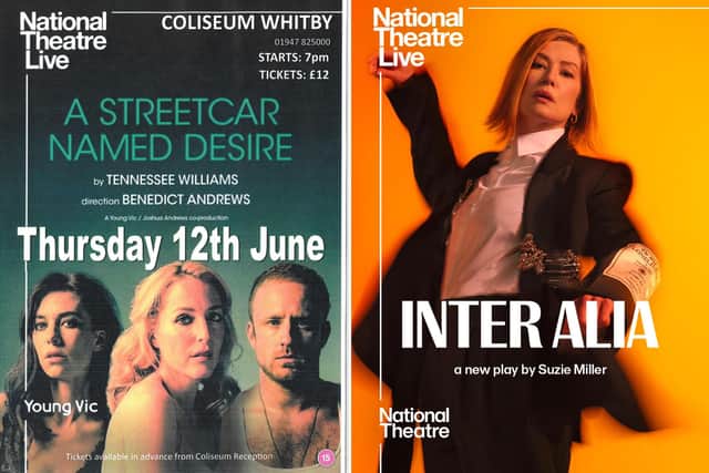 A Streetcar Names Desire and Inter Alia are NT Live productions coming to Whitby Coliseum.