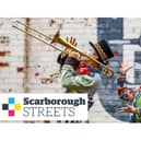 Scarborough Streets festival takes place in the town this weekend