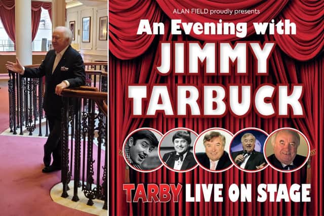 National treasure Jimmy Tarbuck is coming to Bridlington Spa on August 4.