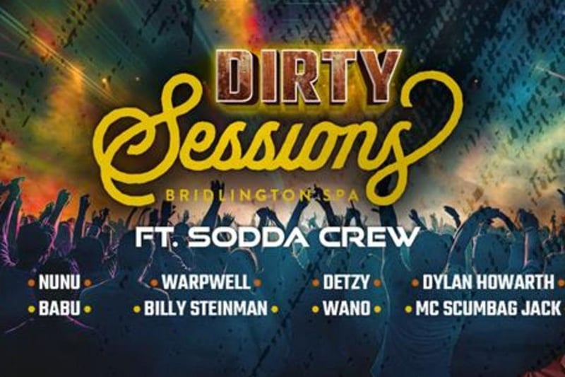 Dirty Sessions will take place at Bridlington Spa on May 31. A night of local DJs in Sessions playing Tech House, Bassline & Drum & Bass. Featuring Nunu, Babu, Warpwell, Billy Steinman, Detzy, Wano, Dylan Howarth, MC Scumbag Jack.
