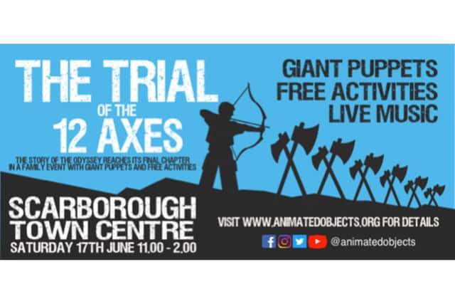The Trial of the Twelve Axes will come to the streets of Scarborough this weekend