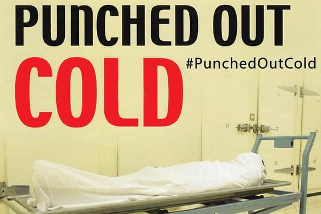 The Punched Out Cold campaign has been launched.