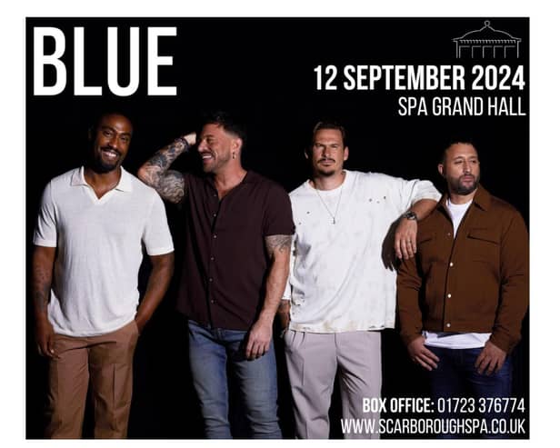 Blue will play at Scarborough Spa on September 12