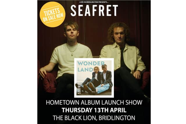 Seafret are returning to their hometown of Bridlington for the launch of their upcoming album in April.