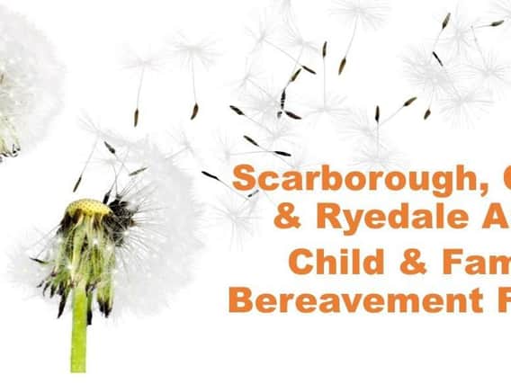 Scarborough Coast & Ryedale Area, Child & Family Bereavement Forum