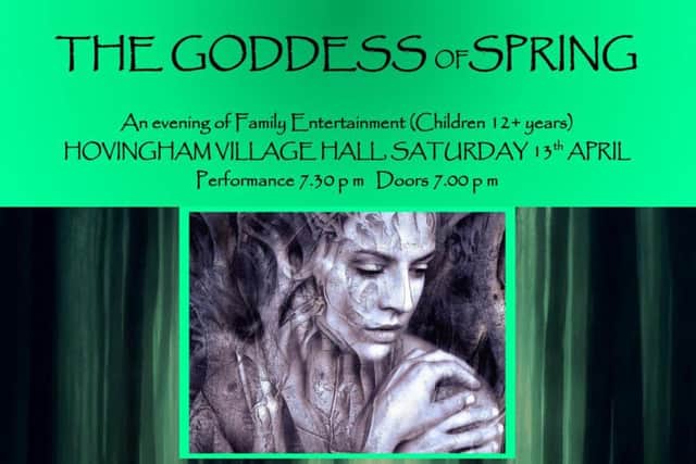 The Goddess of Spring is in aid of Ryedale Families