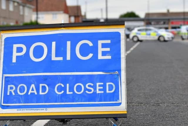 Police say the road will be closed for some time