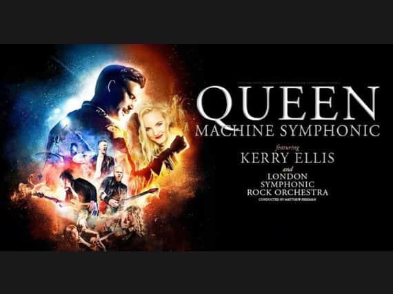Queen Machine Symphonic with Kerry Ellis.