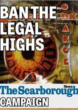 Scarborough News campaignNSENBan the Legal HighsBan Legal HighsLegal HighJuly 2014