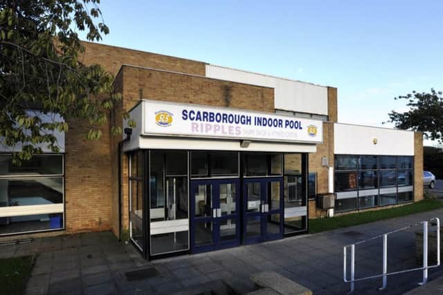 In 2017 Scarborough indoor pool will be closed by the council.