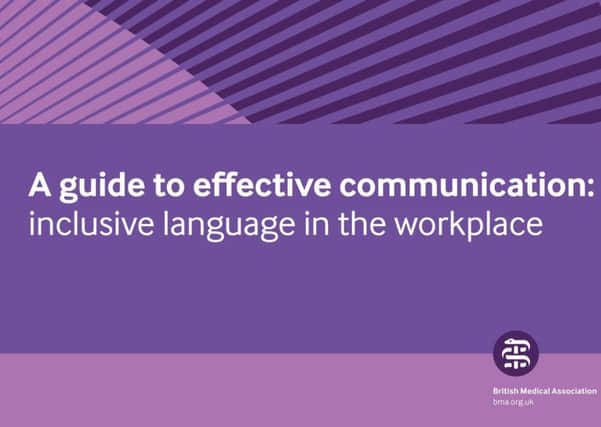 The BMA's effective guide to comunication.