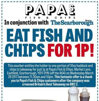 The voucher you will need from inside The Scarborough News to claim your 1p fish and chips.