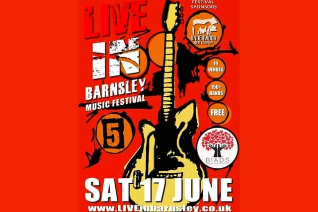 LIVE in Barnsley 2017 turning the town centre into an all day free music festival on Saturday, June 17.