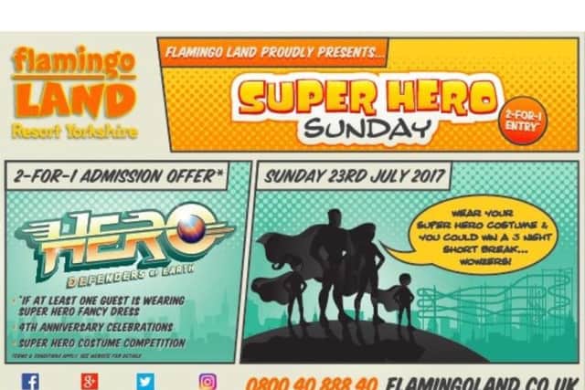 Super Hero Sunday with super 2-4-1 ticket offer at Flamingo Land on July 23.