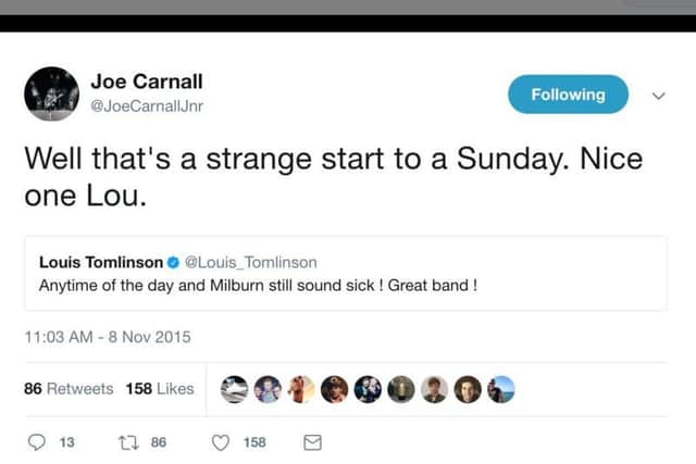 Milburn fan Louis Tomlinson of One Direction tweeted his love for the band