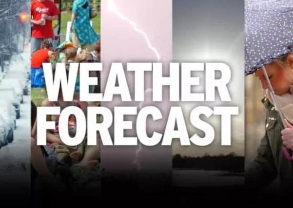 The weeks weather for East Yorkshire and Ryedale with forecaster Trevor Appleton