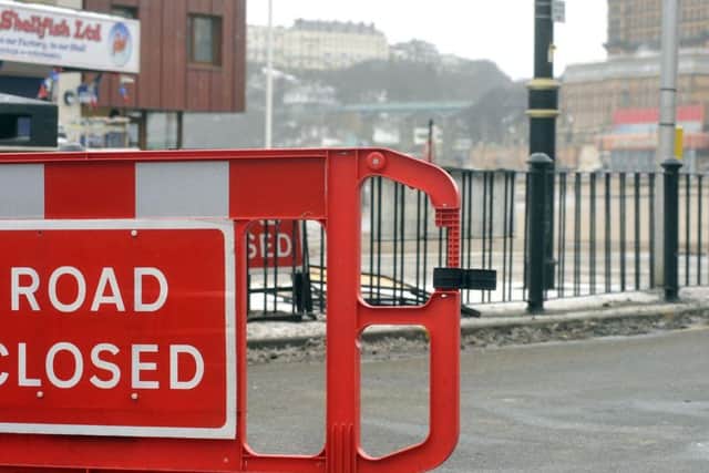 The road may be closed